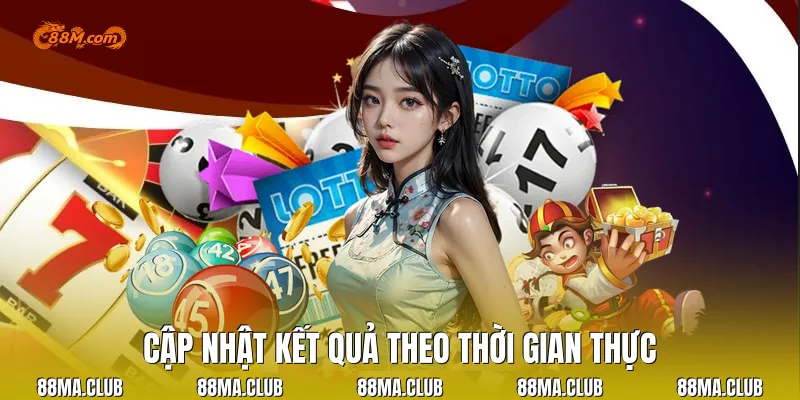 Cập nhật kết quả theo thời gian thực
