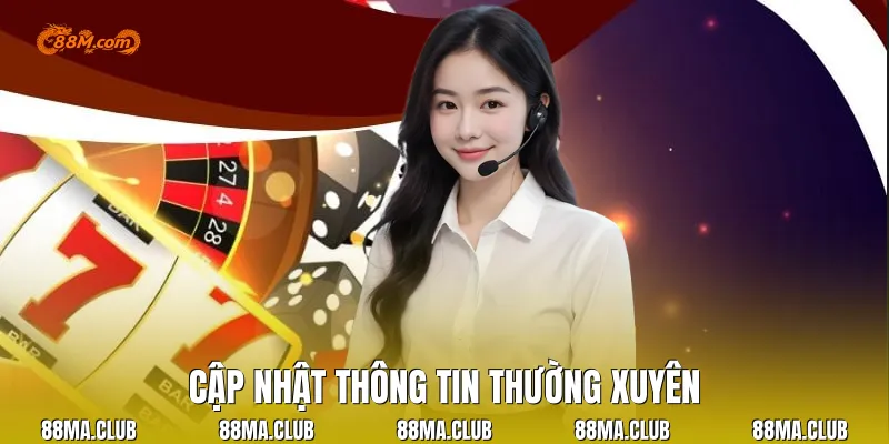 Cập nhật thông tin thường xuyên
