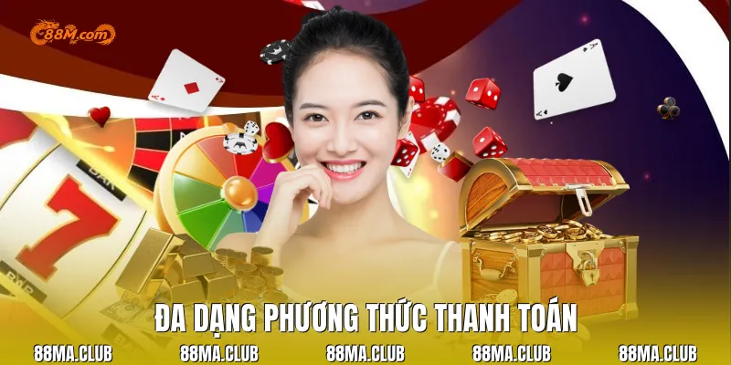 Đa dạng phương thức thanh toán