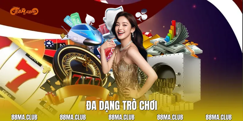 Đa dạng trò chơi