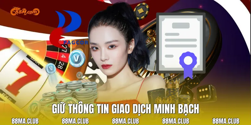 Giữ thông tin giao dịch minh bạch