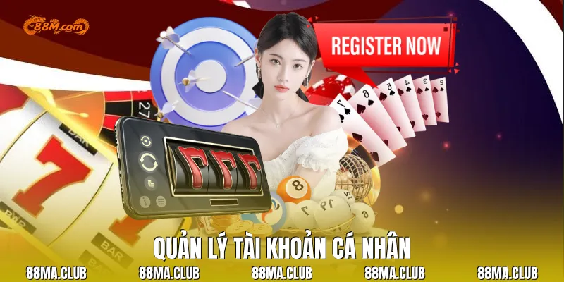 Quản lý tài khoản cá nhân